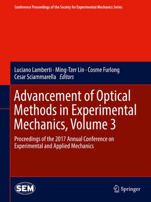 cover image of Advancement of Optical Methods in Experimental Mechanics, Volume 3